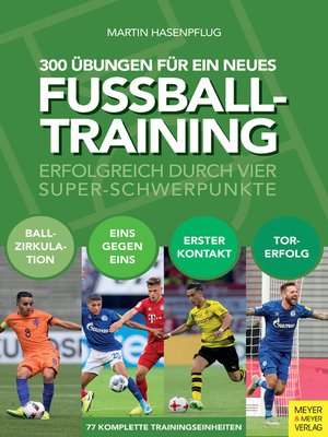 cover image of 300 Übungen für ein neues Fußballtraining